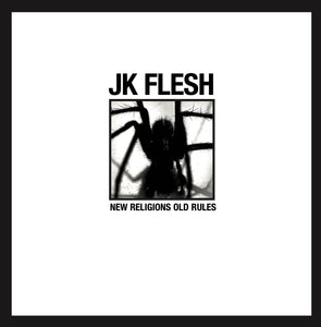 JK FLESH 'NEW RELIGIONS OLD RULES' 2LP